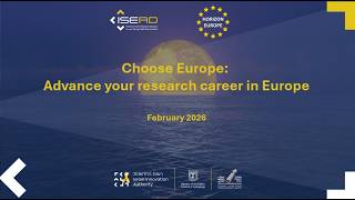 Choose Europe: Advance your research career in Europe (23.2.26)