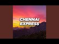 Chennai Express Sad Theme Lofi