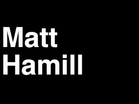 How to Pronounce Matt Hamill Light Heavyweight Fighter UFC MMA TKO KO Knock Out Punch Hit