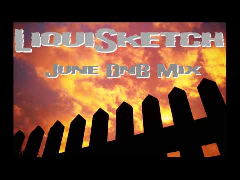 LiquiSketch - June DNB Mix - 2014