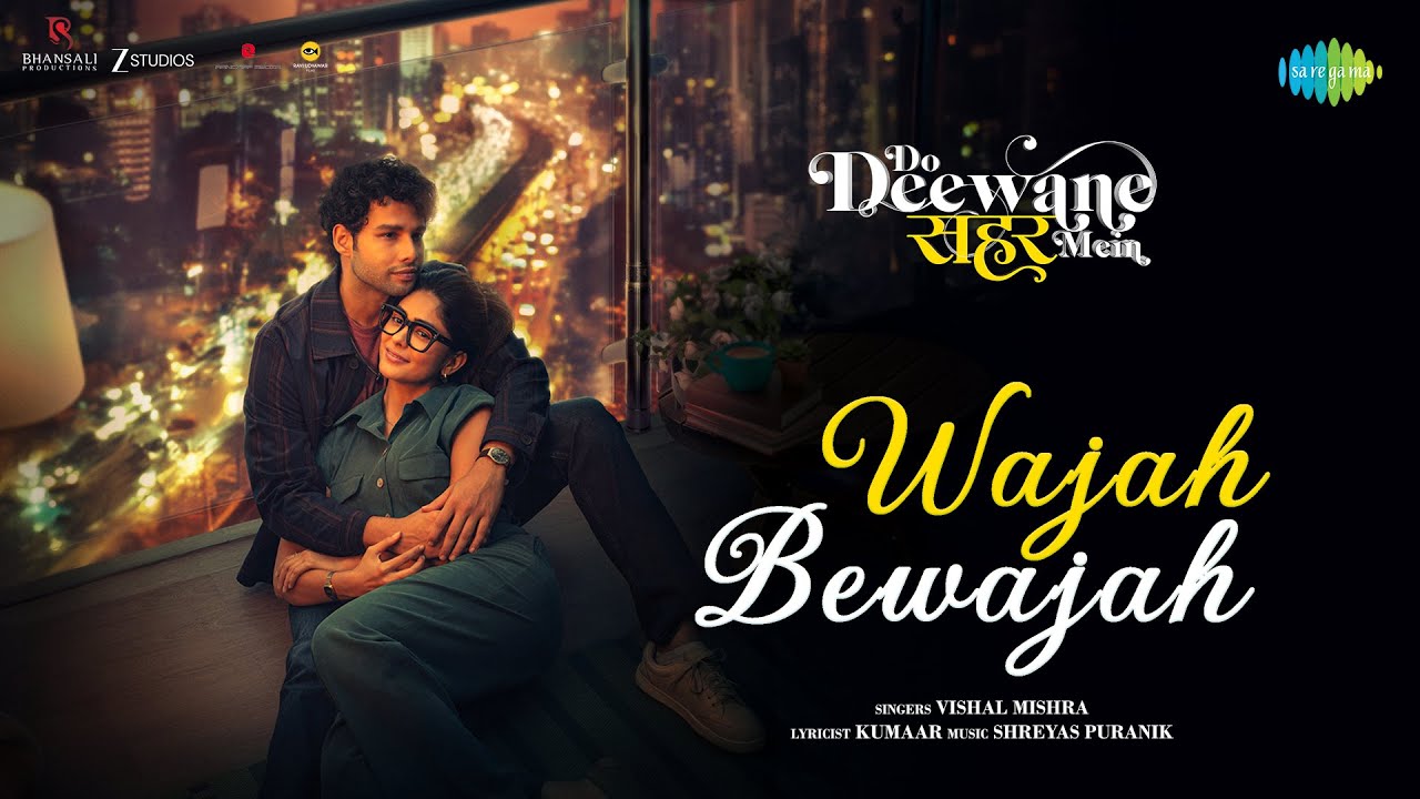 Wajah Bewajah Lyrics | Do Deewane Seher Mein | Vishal Mishra