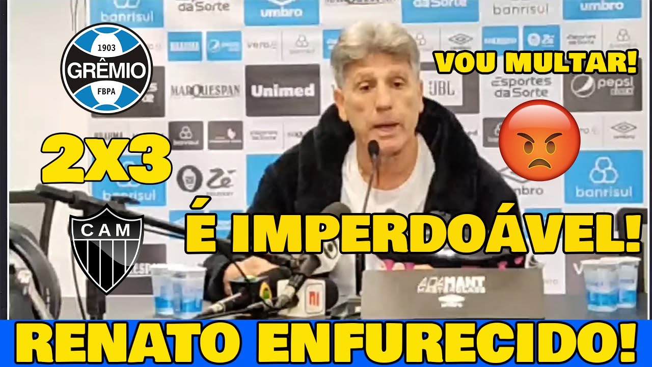 RENATO GAÚCHO SOLTOU OS CACHORROS NA COLETIVA! "ERROS IMPERDOÁVEIS" GRÊMIO 2x3 ATLÉTICO-MG