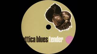 Attica Blues - Tender (Organized Konfusion Remix)