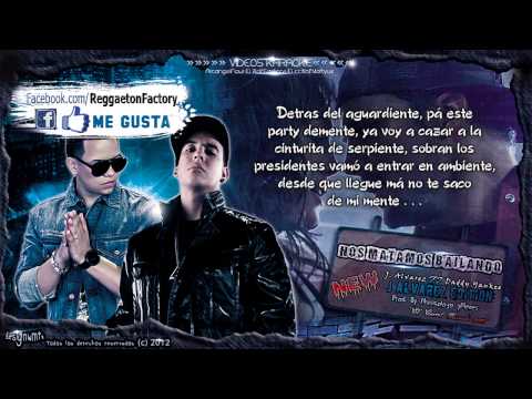J. Alvarez Ft. Daddy Yankee - "Nos Matamos Bailando" con Letra ★New Reggaeton 2012★