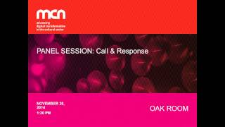 MCN 2014: Call and Response