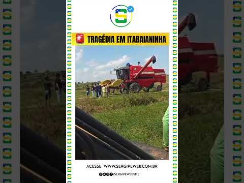 🚨 TRAGÉDIA EM ITABAIANINHA: TRABALHADOR MORRE APÓS ACIDENTE COM COLHEITADEIRA 🚨