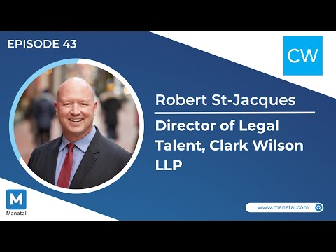 EP43: Clark Wilson LLP - Hiring Legal Talent in the Age ... - YouTube