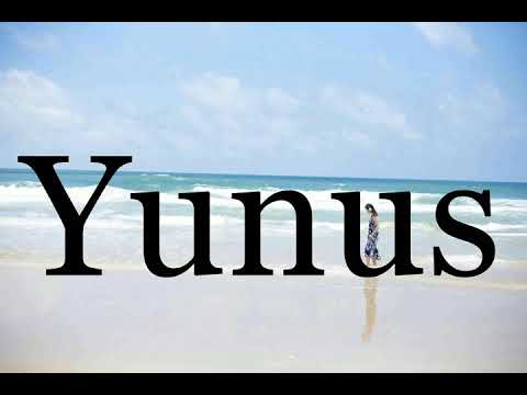 How To Pronounce Yunus🌈🌈🌈🌈🌈🌈Pronunciation Of Yunus