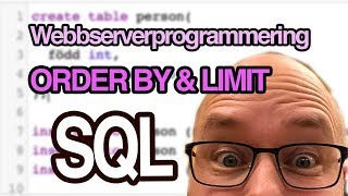 SQL - ORDER BY &amp; LIMIT - Webbserverprogrammering