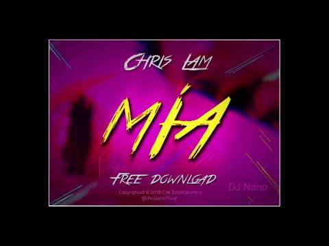 Chris Lam - MIA | Audio Oficial