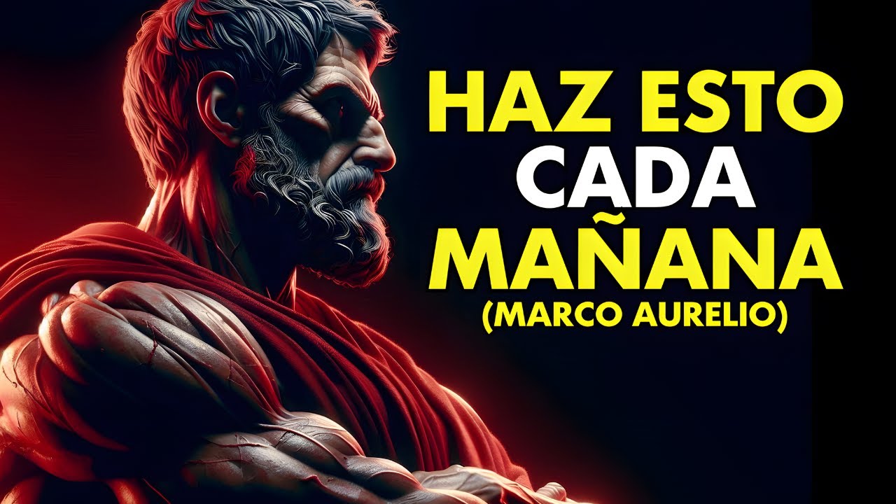11 HÁBITOS para MEJORAR tus MAÑANAS | MARCO AURELIO | ESTOICISMO