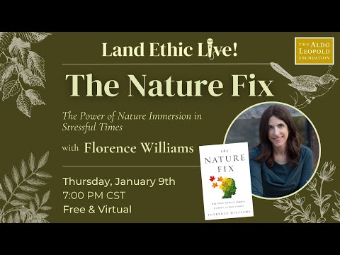 "The Nature Fix" with Florence Williams