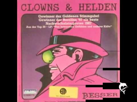 Clowns & Helden - Besser