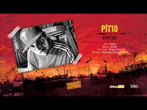 Pit10 - Nehir Gibi (Official Audio)