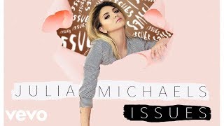 Julia Michaels - Issues video