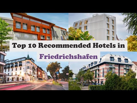 Top 10 Recommended Hotels In Friedrichshafen | Top 10 Best 4 Star Hotels In Friedrichshafen
