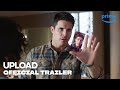 Upload Season 3 Official Trailer Prime Video