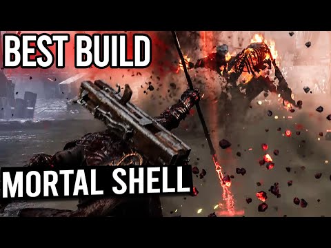 Most Op Build - MORTAL SHELL