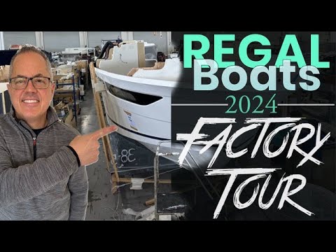 (Ep 8) Regal Boats FACTORY TOUR 2024: How Boats are Made