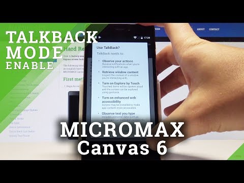 How to Enable Talkback Mode in Micromax Canvas 6 - Start / Stop Talkback