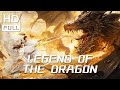 【ENG SUB】Legend of the Dragon: Fantasy Movie Collection | Chinese Online Movie Channel