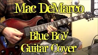 Mac DeMarco - Blue Boy (guitar cover + TAB)