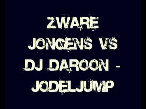 Zware Jongens vs DJ Daroon - Jodeljump - YouTube.flv