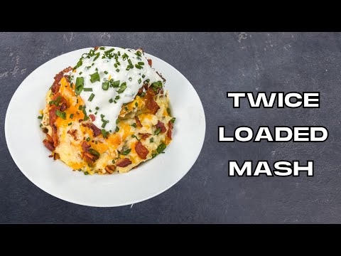 Twice Loaded Mashed Potatoes