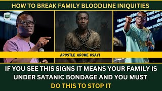 If you see this sign in your family it means you are under satanic bondage _ Apostle Arome Osayi