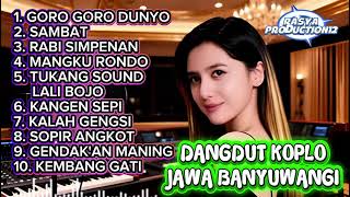 Download lagu Dangdut Koplo Jawa Banyuwangi Buat Semangat Perjalanan Jauh mp3