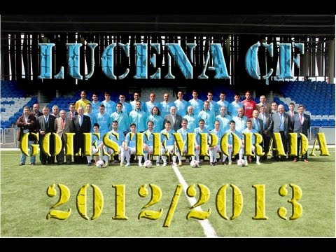 LUCENA CF | TODOS LOS GOLES | TEMPORADA 2012/2013