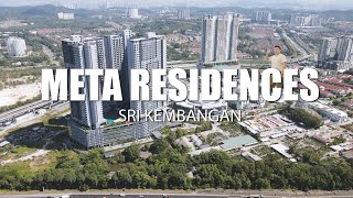 PROPERTY REVIEW #366 | META RESIDENCES, SRI KEMBANGAN