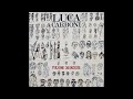 Luca Carboni - ...te che non so chi sei