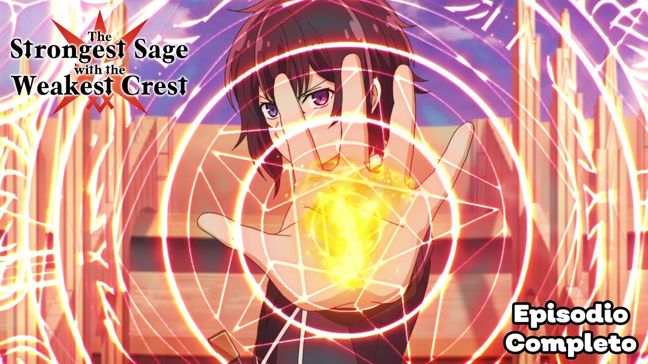 The Strongest Sage With the Weakest Crest | Episodio 1 sub ITA