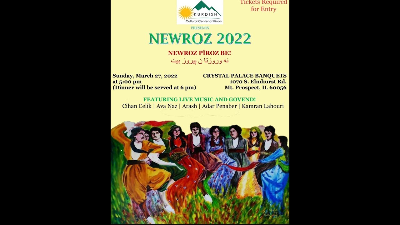 The Kurdish Cultural Center of Illinois Newroz Celebration, March 27, 2022.