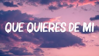 Luis Fonsi - Que Quieres De Mi (Letra/Lyrics)