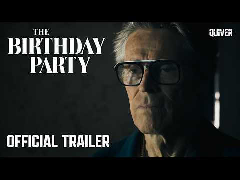 The Birthday Party Trailer