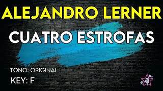 Alejandro Lerner - Cuatro Estrofas - Karaoke Instrumental
