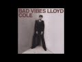 Lloyd Cole - So You'd Like to Save the World