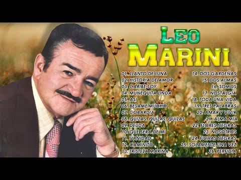 Leo Marini Boleros De Oro - 30 Exitos Inolvidables De Leo Marini - Boleros De Siempre