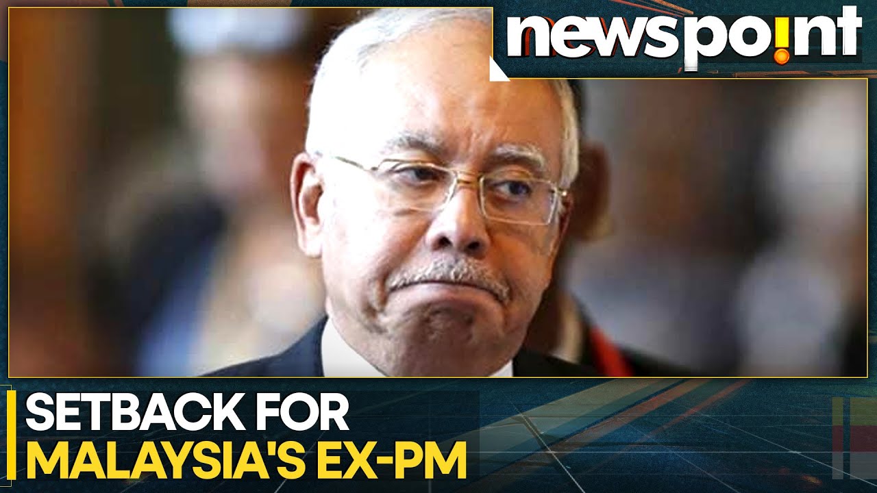 Malaysia: Setback for Jailed Ex-PM Najib as Court Reviews ‘Royal Addendum’ Claim | NEWSPOINT