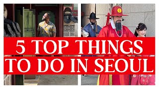 5 Best Things to Do in Seoul, South Korea (Day 2 Travel Vlog)