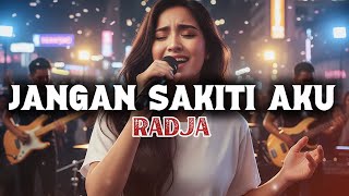 Download lagu Radja - Jangan Sakiti Aku (AI Cover Ladies Voice) | Versi Slow Rock  mp3