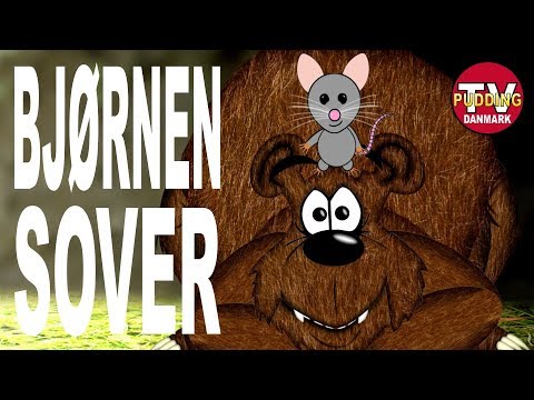 Bjørnen sover - Danske børnesange