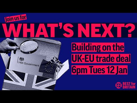 Livestream: Building on the UK-EU trade deal