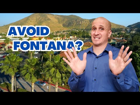 Don't Move to Fontana California if You Don't Like...