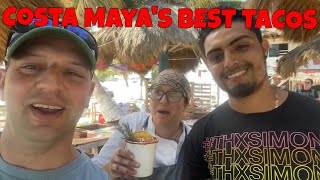 Costa Maya - La Chilangaloense - BEST TACOS & TEQUILA - Day 5 Harmony of the Seas - Mahahual Mexico