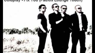 Coldplay - Fix You (Paul Bergsma feat. Frederieke Lounge Remix)