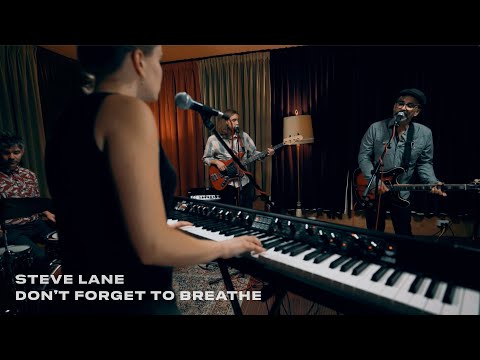 Don't Forget to Breathe - Steve Lane