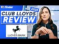 Why You Should Upgrade To A Club Lloyds Account
